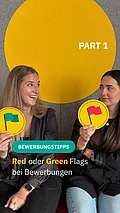 Leonie und Dilara bewerten Red und Green Flags bei Bewerbungen 🚩
Du siehst das genauso? Dann schick deine Bewerbung an...
